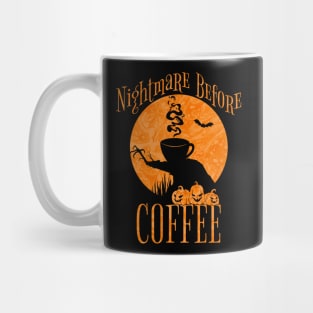 Spooky Nightmare Before Coffee Mug